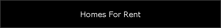 Homes For Rent